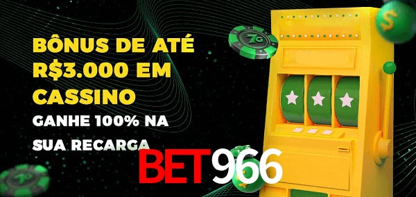 bet966 melhor bônus de depósito